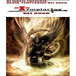 Radio Radio, Templarios Del Rock